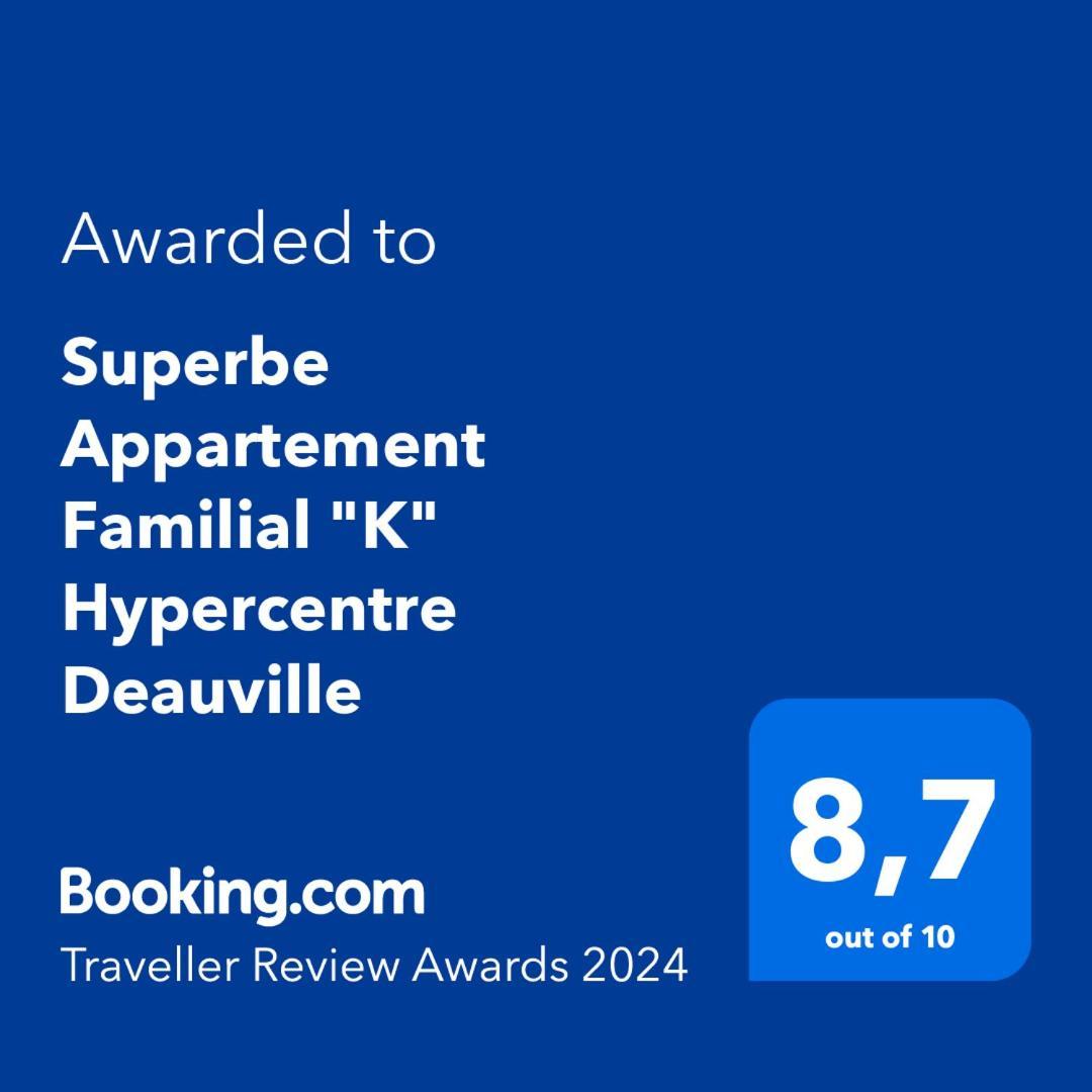 Superbe Appartement Familial "K" Hypercentre Довиль Экстерьер фото